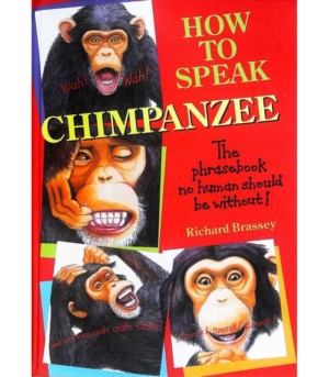 How To Speak Chimpanzee Book Cover